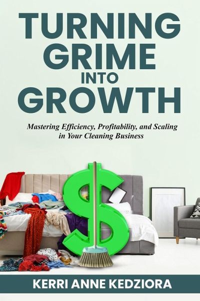 Turning Grime Into Growth
