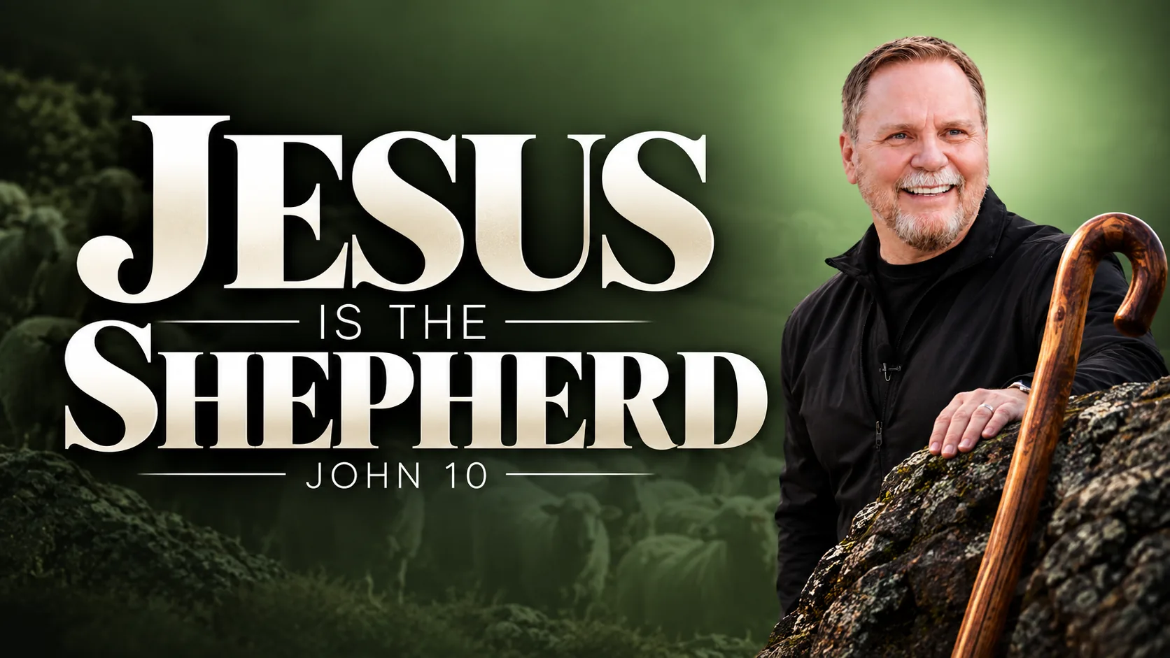 Jesus Is the Shepherd