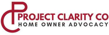 Project Clarity Co. Homeowner Advocacy